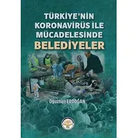 Türkiye’nin Koronavirüs ile Mücadelesinde Belediyeler
