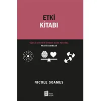 Etki Kitabı - Nicole Soames - Mona Kitap