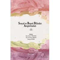 Sosyal ve Beşeri Bilimler Araştırmaları - II - Kolektif - Fenomen Yayıncılık