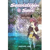 Sessizliğin Sesi 6 - Yoşitoki Oima - Satori