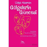 Gölgelerin Güncesi - Lidya Nasman - Sarmal Kitabevi