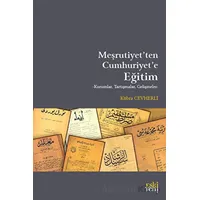 Meşrutiyetten Cumhuriyete Eğitim - Kübra Cevherli - Eski Yeni Yayınları