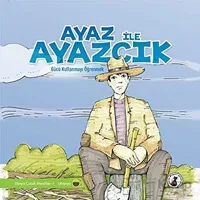 Ayaz İle Ayazcık - Kolektif - Misket Kitap
