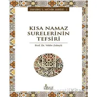 Kısa Namaz Surelerinin Tefsiri - Vehbe Zuhayli - Risale Yayınları
