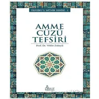 Amme Cüzü Tefsiri - Vehbe Zuhayli - Risale Yayınları