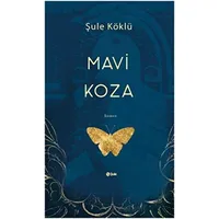 Mavi Koza - Şule Köklü - Şule Yayınları