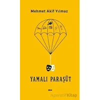 Yamalı Paraşüt - Mehmet Akif Yılmaz - Şule Yayınları