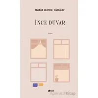 İnce Duvar - Rabia Berna Tümkor - Şule Yayınları