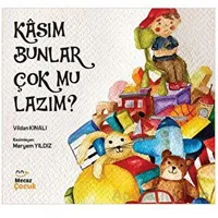 Kasım Bunlar Çok mu Lazım? - Vildan Kınalı - Mecaz Çocuk