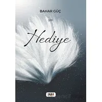 Hediye - Bahar Güç - Tilki Kitap