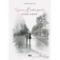 Sonun Başlangıcında - Ayşe Uzun - Tilki Kitap
