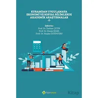 Kuramdan Uygulamaya Ekonomi ve Sosyal Bilimlerde Akademik Araştırmalar - 1