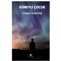 Güneyli Çocuk - Cumali Karataş - Günce Yayınları