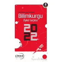 Yerli Bilimkurgu Yükseliyor Bilimkurgu Öykü Seçkisi 2022 - Kolektif - Liman Yayınevi