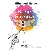 Kene Girinokî - Mihemed Hemo - Liman Yayınevi