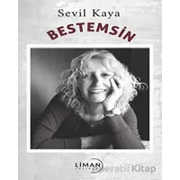 Bestemsin - Sevil Kaya - Liman Yayınevi