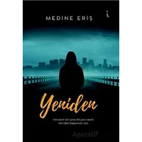 Yeniden - Medine Eriş - İkinci Adam Yayınları