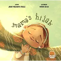 Mamas Hijab - Jenny Molendyk Divleli - Karavan Çocuk Yayınları