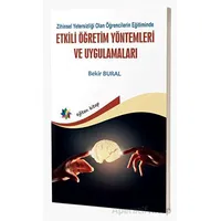 Zihinsel Yetersizliği Olan Öğrencilerin Eğitiminde Etkili Öğretim Yöntemleri Ve Uygulamaları