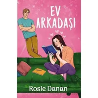 Ev Arkadaşı - Rosie Danan - Ren Kitap