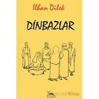 Dinbazlar - İlhan Dilek - Sarmal Kitabevi