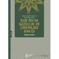 Kuranın Güzellik ve Çirkinliğe Bakışı - Rıdvan Sanur - DBY Yayınları