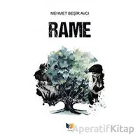 Rame - Mehmet Beşir Avcı - Ateş Yayınları
