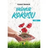 Yağmur Kokusu - Yılmaz İmanlık - Ateş Yayınları