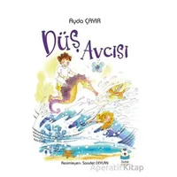 Düş Avcısı - Ayda Çayır - Luna Çocuk Yayınları