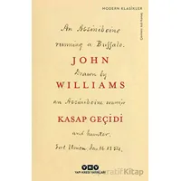 Kasap Geçidi - John Williams - Yapı Kredi Yayınları