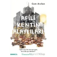 Afili Kentin Alaylıları - Cem Arslan - İnkılap Kitabevi