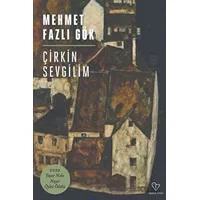 Çirkin Sevgilim - Kolektif - Varlık Yayınları