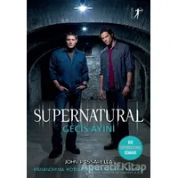 Geçiş Ayini - Supernatural - John Passarella - Artemis Yayınları