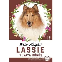 Lassie - Yuvaya Dönüş (Tam Metin) - Eric Knight - Artemis Yayınları