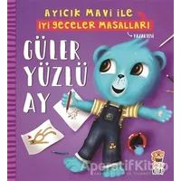 Güler Yüzlü Ay - Ayıcık Mavi İle İyi Geceler Masalları - Melek Dinçer - Sincap Kitap