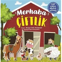 Merhaba Çiftlik (Cırt Cırtlı Hikaye Kitabı) - Asiye Aslı Aslaner - Sincap Kitap