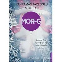 Mor-G - Kahraman Tazeoğlu - Destek Yayınları