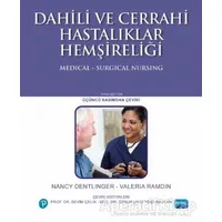 Dahili ve Cerrahi Hastalıklar Hemşireliği - Nancy Dentlinger - Nobel Akademik Yayıncılık