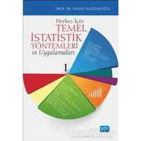 Herkes İçin Temel İstatistik Yöntemleri ve Uygulamaları