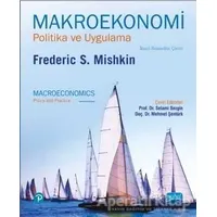 Makroekonomi - Politika ve Uygulama - Frederic S. Mishkin - Nobel Akademik Yayıncılık