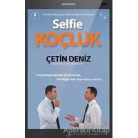 Selfie Koçluk - Çetin Deniz - Cinius Yayınları