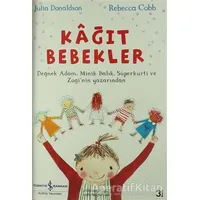 Kağıt Bebekler - Julia Donaldson - İş Bankası Kültür Yayınları
