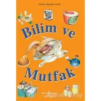 Bilim ve Mutfak - Alberto Douglas Scotti - İş Bankası Kültür Yayınları