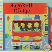 Hareketli İtfaiye - Rebecca Finn - İş Bankası Kültür Yayınları