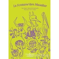 La Fontaineden Masallar - Kolektif - İş Bankası Kültür Yayınları