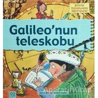 Büyük İnsanların Hikayeleri - Galileo’nun Teleskobu - Gerry Bailey - 1001 Çiçek Kitaplar