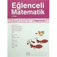 Eğlenceli Matematik 2. Kitap - Garda Turner - 1001 Çiçek Kitaplar
