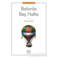 Balonla Beş Hafta - Jules Verne - 1001 Çiçek Kitaplar