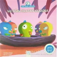 Yatağını Islatan Kanarya - Christine Beigel - 1001 Çiçek Kitaplar