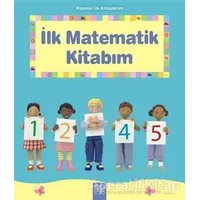 Resimli İlk Kitaplarım - İlk Matematik Kitabım - Francesca Allen - 1001 Çiçek Kitaplar